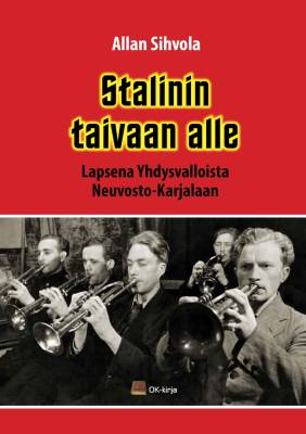 Stalinin taivaan alle