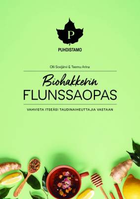 Biohakkerin flunssaopas
