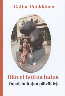 Hän ei hoitoa halua