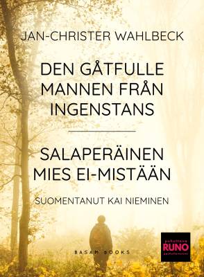 Den gåtfulle mannen från ingenstans - Salaperäinen mies ei-mistään