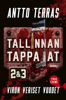Tallinnan tappajat 2 & 3