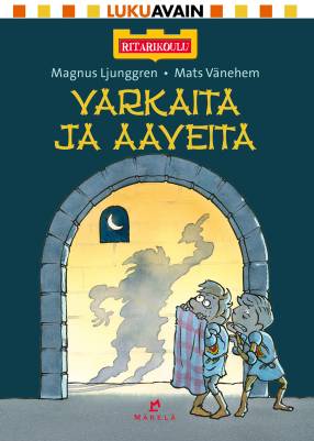 Varkaita ja aaveita