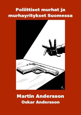 Poliittiset murhat ja murhayritykset Suomessa