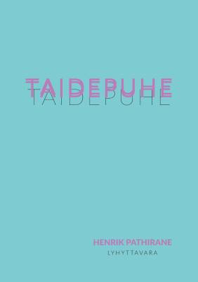 Taidepuhe