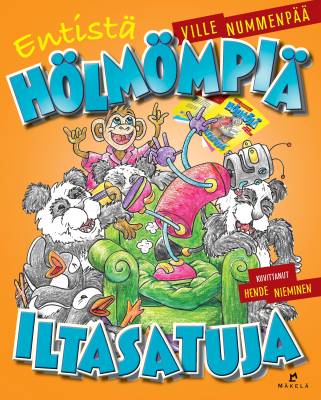 Entistä hölmömpiä iltasatuja