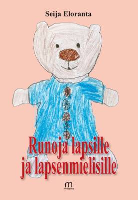 Runoja lapsille ja lapsenmielisille