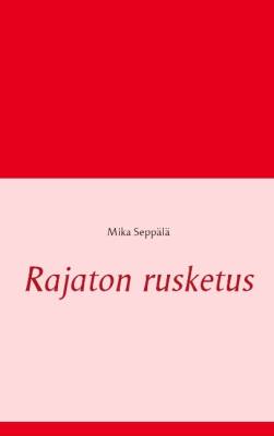 Rajaton rusketus