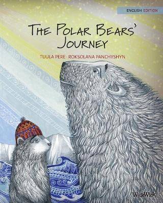 The Polar Bears’ Journey
