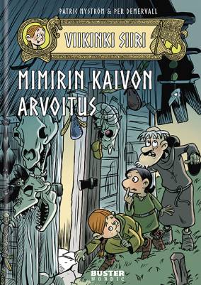 Viikinki Siiri - Mimirin Kaivon Arvoitus