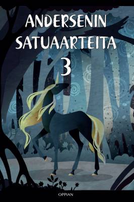 Andersenin satuaarteita 3