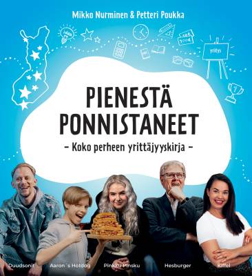 Pienestä ponnistaneet