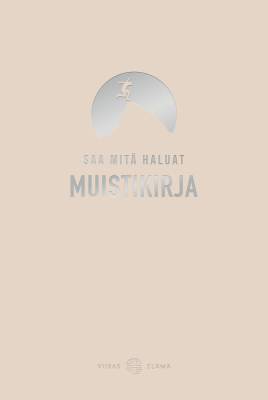 Saa mitä haluat -muistikirja
