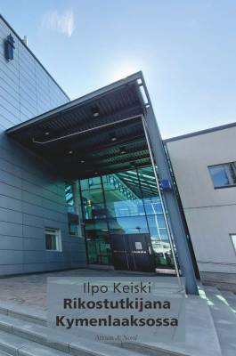 Rikostutkijana Kymenlaaksossa