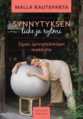 Synnytyksen liike ja rytmi