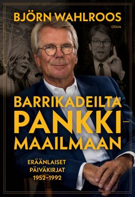 Barrikadeilta pankkimaailmaan