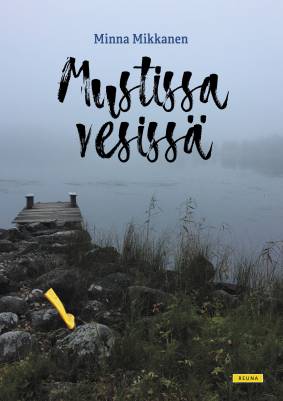Mustissa vesissä