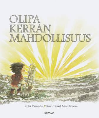 Olipa kerran mahdollisuus