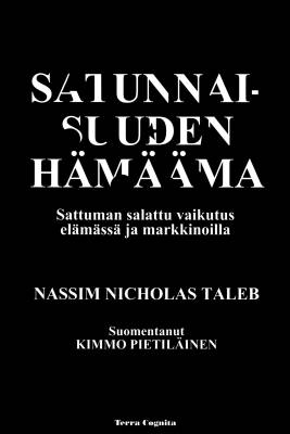 Satunnaisuuden hämäämä