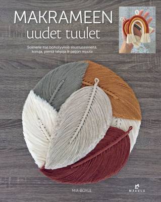 Makrameen uudet tuulet