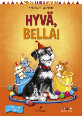 Hyvä, Bella!
