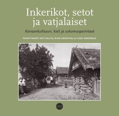 Inkerikot, setot ja vatjalaiset