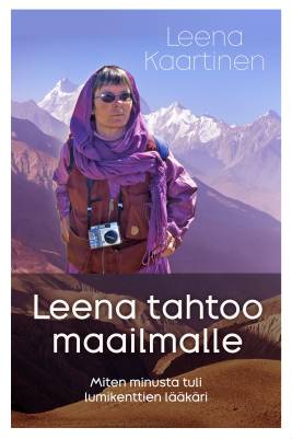 Leena tahtoo maailmalle