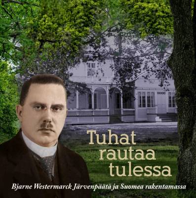 Tuhat rautaa tulessa