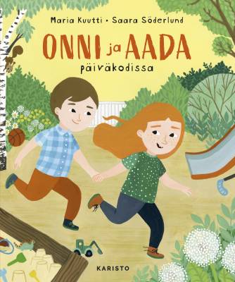 Onni ja Aada päiväkodissa