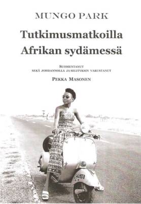 Tutkimusmatkoilla Afrikan sydämessä