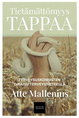 Tietämättömyys tappaa