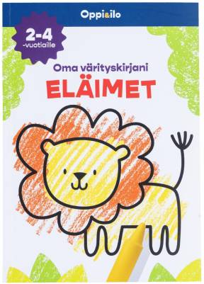 Oma värityskirjani Eläimet 2-4 v