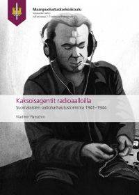Kaksoisagentit radioaalloilla