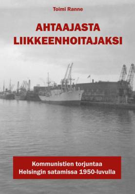 Ahtaajasta liikkeenhoitajaksi