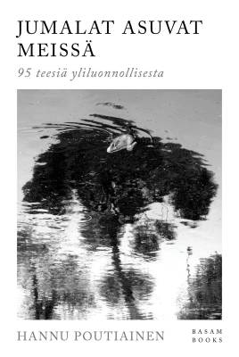 Jumalat asuvat meissä