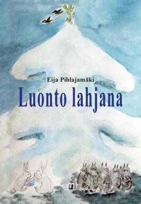 Luonto lahjana