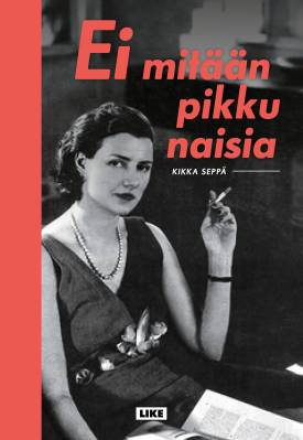 Ei mitään pikku naisia