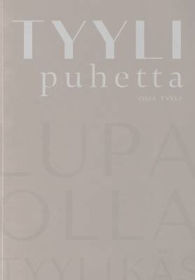 Tyylipuhetta: Oma tyyli