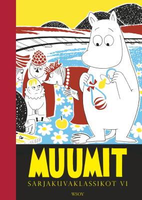 Muumit. Sarjakuvaklassikot VI