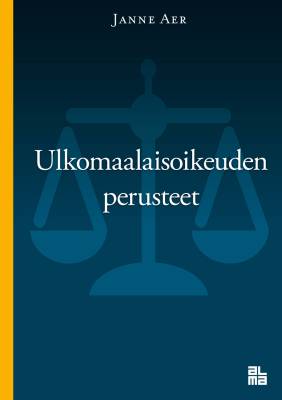 Ulkomaalaisoikeuden perusteet