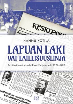 Lapuan laki vai laillisuuslinja?