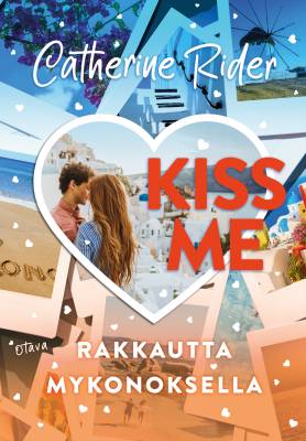 Kiss Me - Rakkautta Mykonoksella