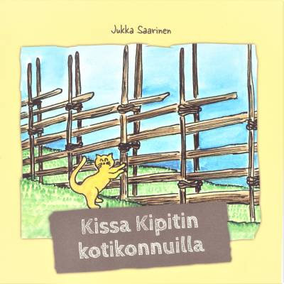 Kissa Kipitin kotikonnuilla