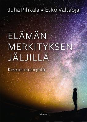 Elämän merkityksen jäljillä