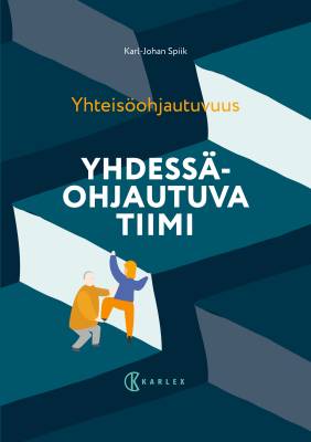 Yhteisöohjautuvuus: Yhdessäohjautuva tiimi