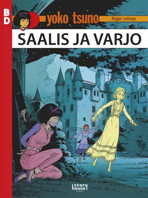 Yoko Tsuno: Saalis ja varjo