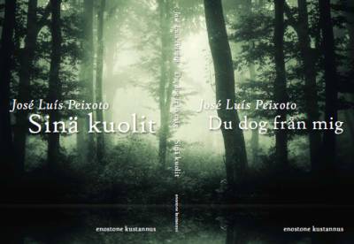 Sinä kuolit / Du dog från mig