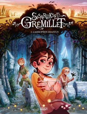 Sisarukset Grémillet 2: Cassiopéen ihastus