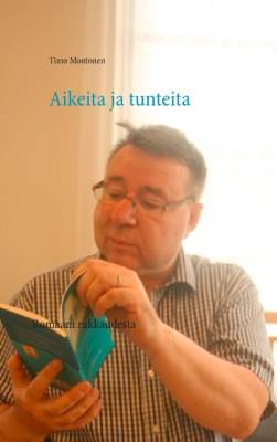 Aikeita ja tunteita