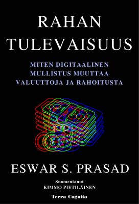 Rahan tulevaisuus
