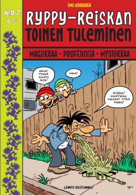Ryppy-Reiskan toinen tuleminen